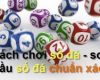 soi cầu số đá, cánh chơi số đá